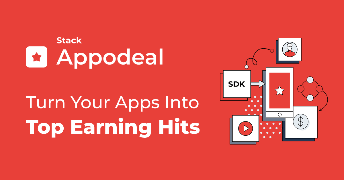 Appodeal - Features - Everything Your Apps Need To Be Top Earning Hits